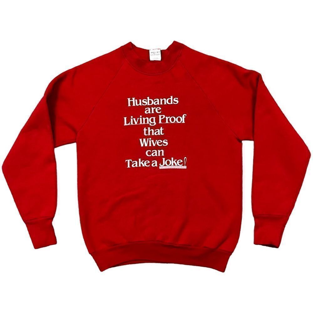 Vintage Funny Wives Can Take A Joke Novelty Crewneck